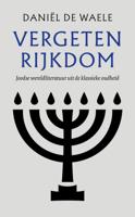 Vergeten rijkdom (Hardback)