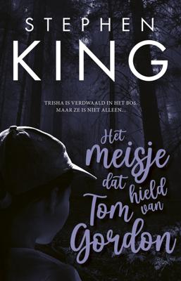 Het meisje dat hield van Tom Gordon (Paperback)