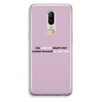 uw waarde daalt niet: OnePlus 6 Transparant Hoesje