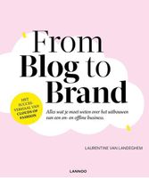 From blog to brand - Laurentine Van Landeghem - ebook