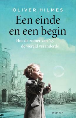 Een einde en een begin - Oliver Hilmes - ebook