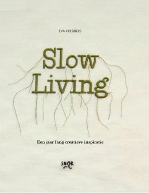 Slow Living (Hardback)