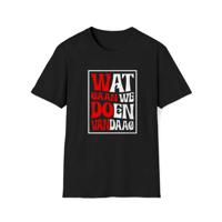 T-shirt regular - Wat gaan doen vandaag