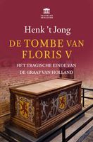 De tombe van Floris V - Henk 't Jong - ebook - thumbnail