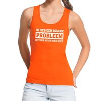Ik heb een drankprobleem tanktop / mouwloos shirt oranje dames XL  -