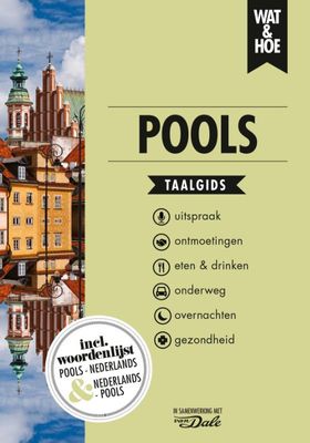 Woordenboek Wat & Hoe taalgids Pools | Kosmos Uitgevers Woordenboek Wat & Hoe taalgids Pools | Kosmos Uitgevers