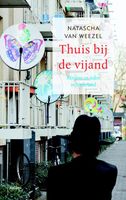 Thuis bij de vijand - Natascha van Weezel - ebook