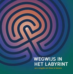 Wegwijs in het labyrint (Hardback)