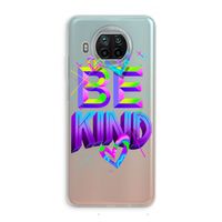 Be Kind: Xiaomi Mi 10T Lite 5G Transparant Hoesje