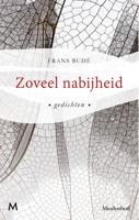 Zoveel nabijheid - Frans Budé - ebook