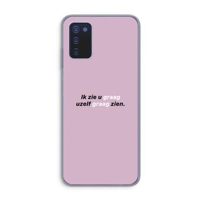 uzelf graag zien: Samsung Galaxy A03s Transparant Hoesje