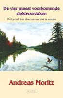 De vier meest voorkomende ziekteoorzaken (Paperback)