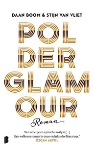 Polderglamour - Daan Boom, Stijn van Vliet - ebook