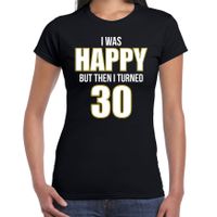 Verjaardag cadeau t-shirt 30 jaar - happy 30 zwart voor dames