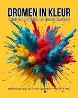 Dromen in kleur (Hardback)