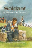 Soldaat in een ander leger - A. Vogelaar-van Amersfoort - ebook