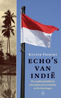 Echo's van Indië - Kester Freriks - ebook