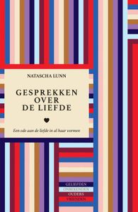 Gesprekken over de liefde - Natasha Lunn - ebook