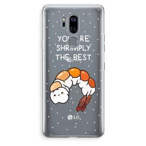 You're Shrimply The Best: LG G7 Thinq Transparant Hoesje
