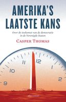 Amerika's laatste kans - Casper Thomas - ebook