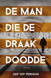 De man die de draak doodde - Leif G.W. Persson - ebook