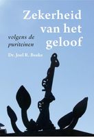 Zekerheid van het geloof - Joel R. Beeke - ebook