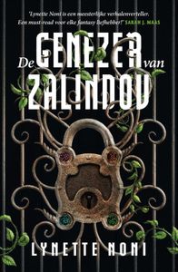 De genezer van Zalindov - Lynette Noni - ebook