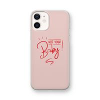 Not Your Baby: iPhone 12 mini Transparant Hoesje Not Your Baby: iPhone 12 mini Transparant Hoesje