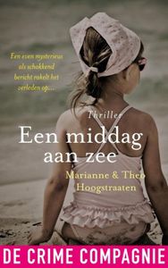 Een middag aan zee - Marianne Hoogstraaten, Theo Hoogstraaten - ebook