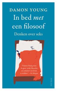 In bed met een filosoof - Damon Young - ebook