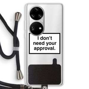 Don't need approval: Huawei P50 Pro Transparant Hoesje met koord