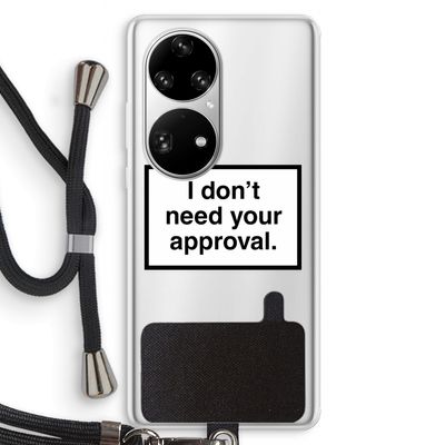 Don't need approval: Huawei P50 Pro Transparant Hoesje met koord