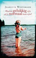 Waarom gelukkig zijn als je ook normaal kunt zijn? (Paperback)
