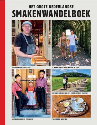 Het grote Nederlandse smakenwandelboek (Paperback)