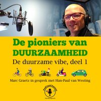 De pioniers van duurzaamheid