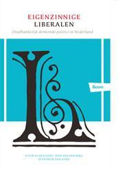 Eigenzinnige liberalen (Paperback)