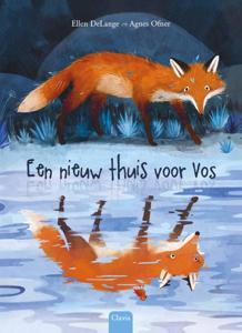 Een nieuw thuis voor Vos (Hardback)