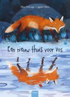 Een nieuw thuis voor Vos (Hardback)