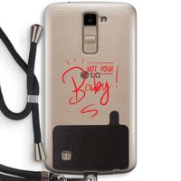Not Your Baby: LG K10 (2016) Transparant Hoesje met koord