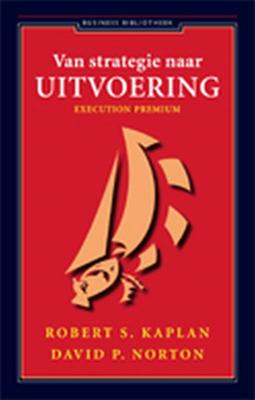 Van strategie naar uitvoering (Paperback)