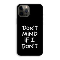 Don't Mind: iPhone 12 Pro Max Biologisch afbreekbaar hoesje