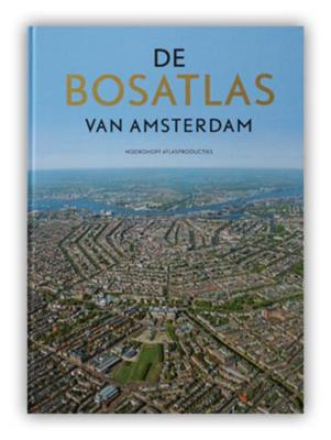 De Bosatlas van Amsterdam (Hardback)