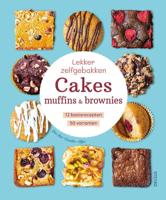 Lekker zelfgebakken Cakes, muffins & brownies (Hardback)