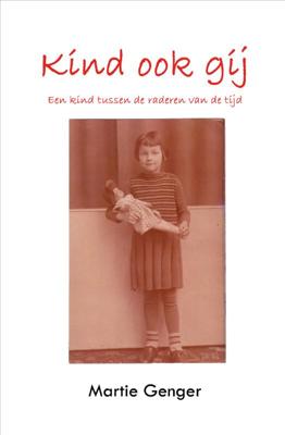 Kind ook gij (Paperback)