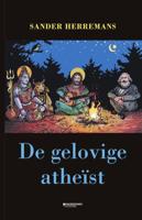 De gelovige atheïst (Paperback)