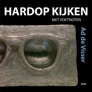Hardop kijken met voetnoten (Paperback)