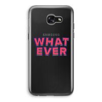 Whatever: Samsung Galaxy A5 (2017) Transparant Hoesje