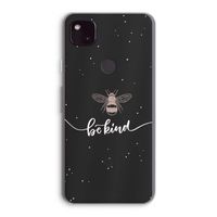 Be(e) kind: Google Pixel 4a 5G Transparant Hoesje