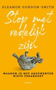 Stop met redelijk zijn (Paperback)