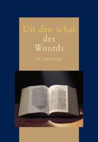 Uit den schat schat des Woords jrg 64 - - ebook